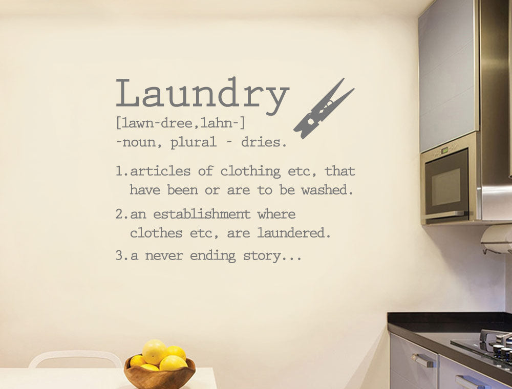 Humorous Laundry Room Sticker – Funny Laundry Wall Art Quote