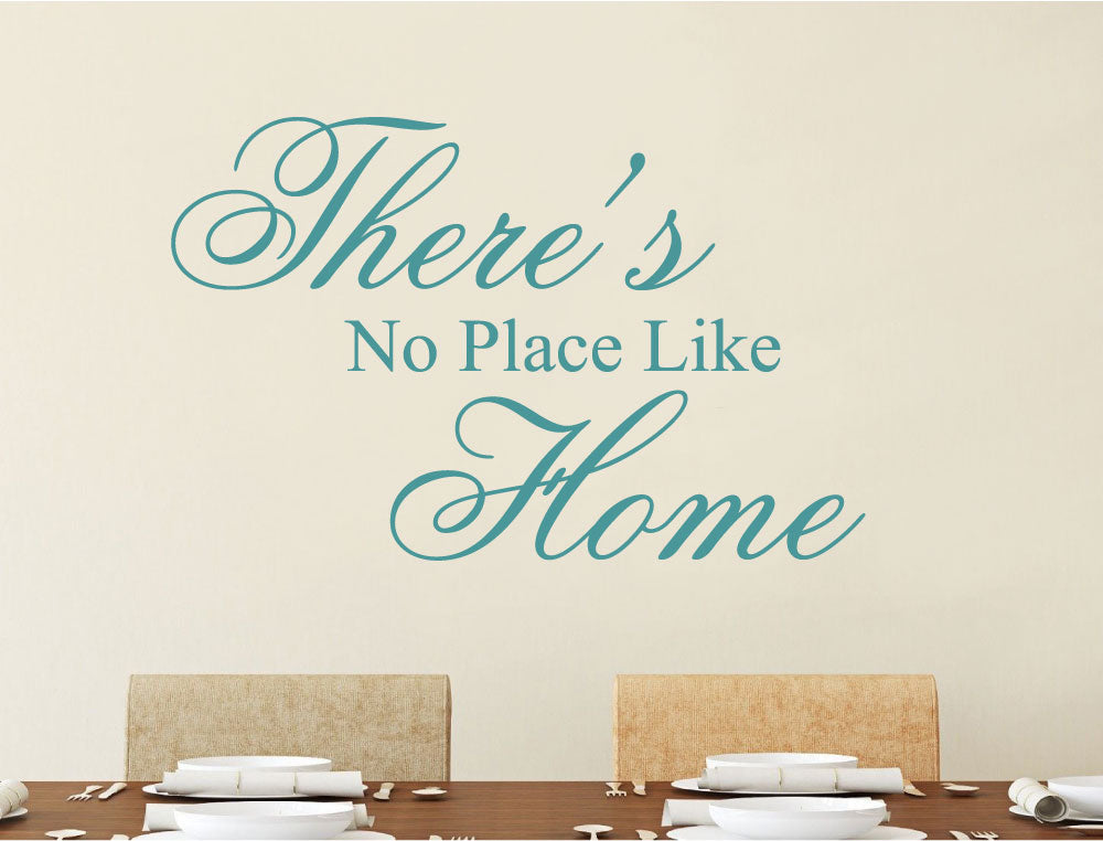 There's No Place Like Home Wall Sticker Quote - Living Room Wall Decor