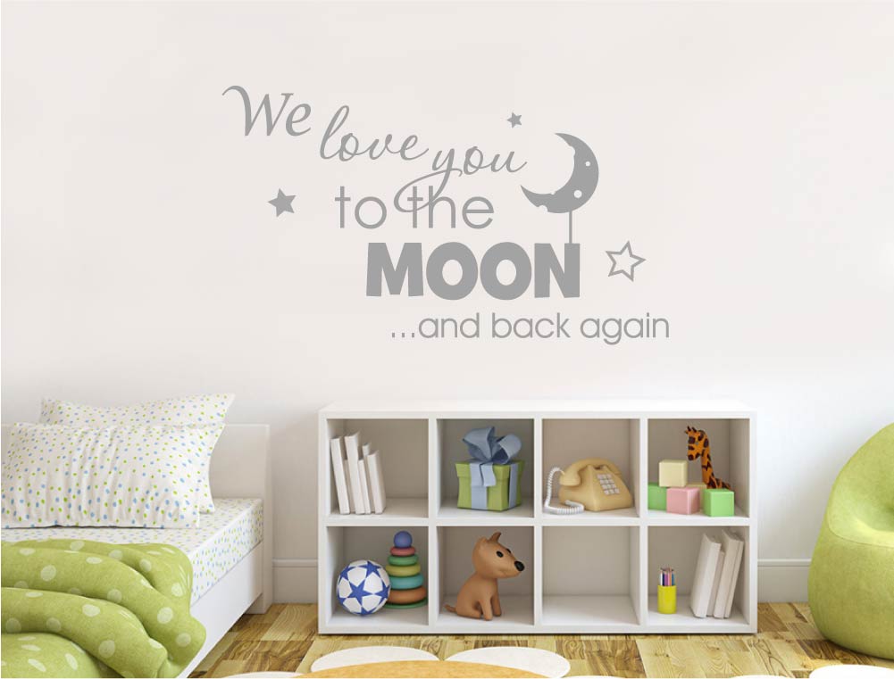 We Love You to the Moon and Back Again Wall Sticker – Nursery Wall Art